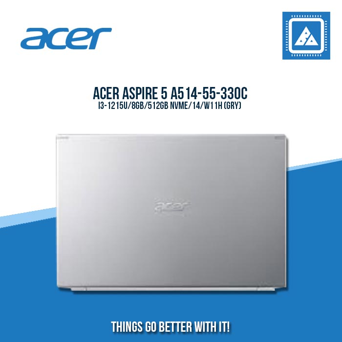 ACER ASPIRE 5 A514-55-330C I3-1215U/8GB/512GB NVME | BEST FOR STUDENTS LAPTOP ACER ASPIRE 5 A514-55-330C I3-1215U/8GB/512GB NVME | BEST FOR STUDENTS LAPTOP
